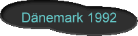 Dnemark 1992